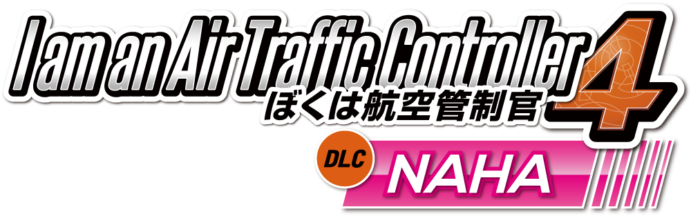 I am an air traffic controller 4 DLC:Airport NAHA